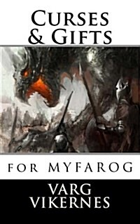 Curses & Gifts: For Mythic Fantasy Role-Playing Game (Paperback)