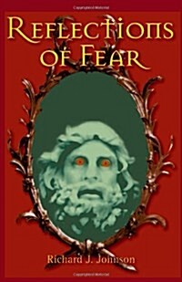 Reflections of Fear (Paperback)