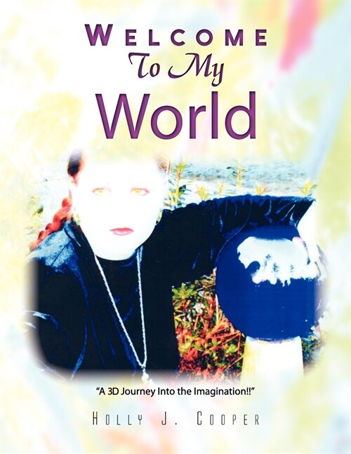 Welcome to My World (Paperback)