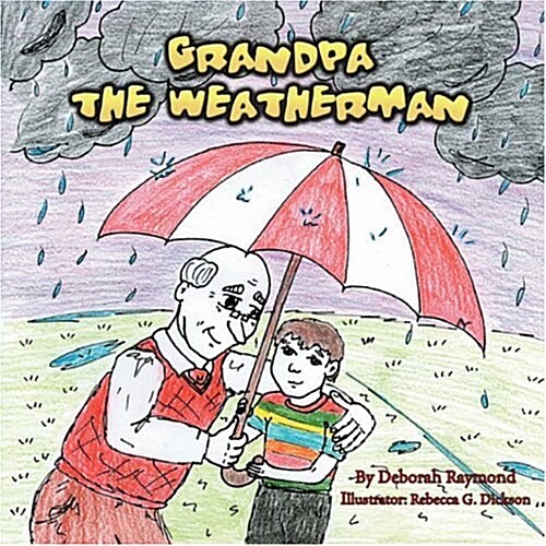 Grandpa the Weatherman (Paperback)