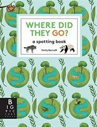 Where Did They Go? (Hardcover)