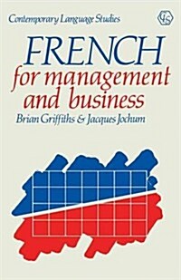 French for Management and Business (Paperback)