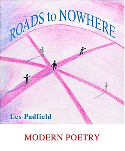 Roads to Nowhere (Paperback)