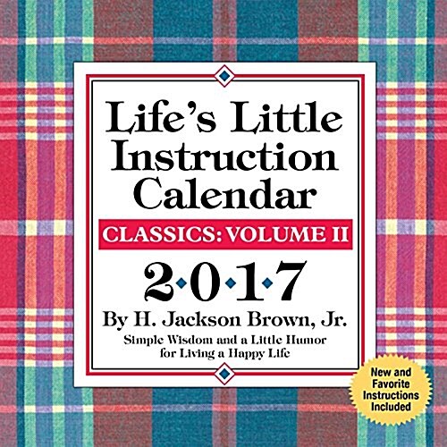 Lifes Little Instruction: Classics: Volume II (Daily, 2017)