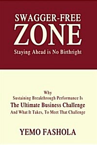 Swagger-free Zone (Paperback)