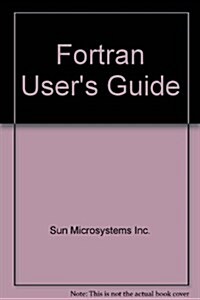 Fortran Users Guide (Paperback)