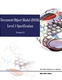 Document Object Model Level 1 Specification (Paperback)