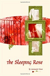 The Sleeping Rose (Paperback)