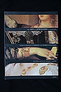 Art of Jewellery in Scotland (Paperback)