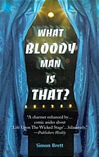 What Bloody Man Is That? (Paperback)
