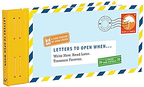 Letters to Open When...: Write Now. Read Later. Treasure Forever. (Other)