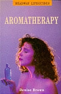 Aromatherapy (Paperback)