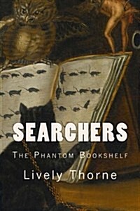 Searchers: The Phantom Bookshelf (Paperback)