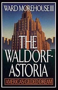 Waldorf-astoria (Paperback)