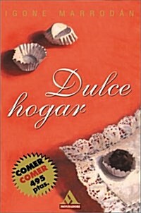 Dulce Hogar (Paperback)