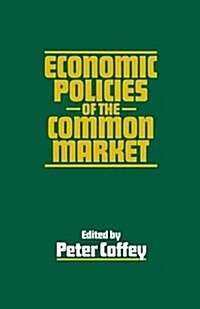 Economic Policies of the Common Market (Paperback)