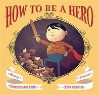 How to Be a Hero (Hardcover)