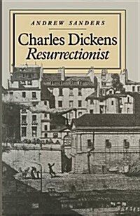 Charles Dickens Resurrectionist (Paperback)