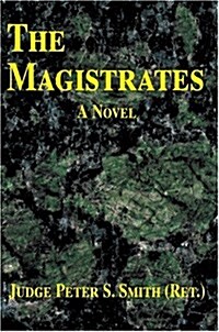 The Magistrates (Paperback)