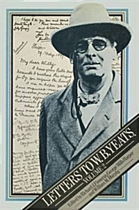 Letters to W. B. Yeats (Paperback)