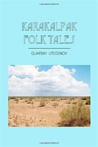 Karakalpak Folk Tales (Paperback)