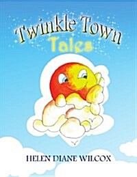 Twinkle Town Tales (Paperback)