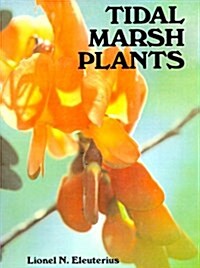Tidal Marsh Plants (Paperback)