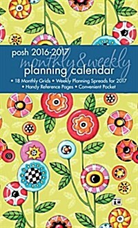 Posh: Button Flowers 2016-2017 Monthly/Weekly Planning Calendar (Desk)
