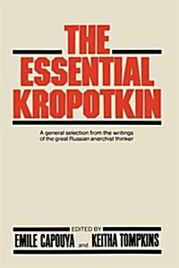 The Essential Kropotkin (Paperback)