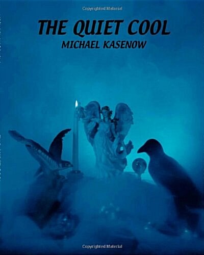 The Quiet Cool (Paperback)