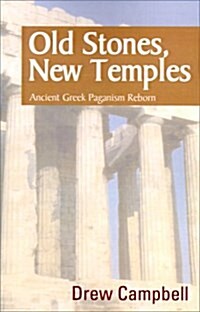 Old Stones, New Temples (Paperback)