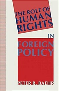 The Role of Human Rights in Foreign Policy (Paperback)