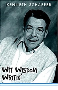 Wit Wisdom Writin (Hardcover)