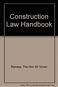 Construction Law Handbook 2007 (Hardcover)