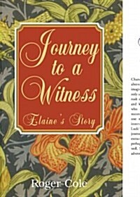 Journey To A Witness (Hardcover)