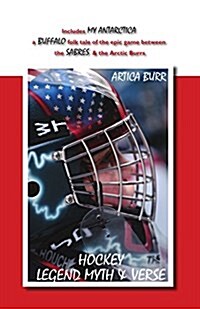 Hockey Legend Myth & Verse (Paperback)