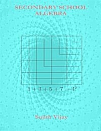 Secondary School Algebra (Paperback)