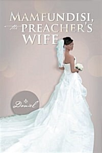 Mamfundisi, the Preachers Wife (Paperback)
