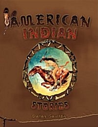 American Indian Stories (Paperback)