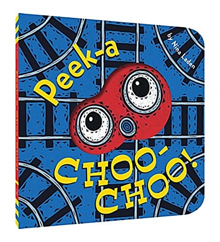 Peek-A Choo-Choo! (Board Books)