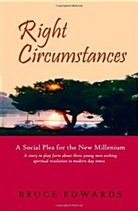 Right Circumstances (Paperback)