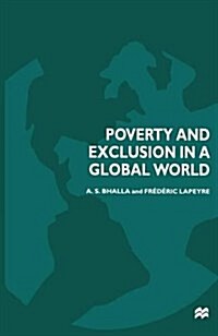 Poverty and Exclusion in a Global World (Paperback)