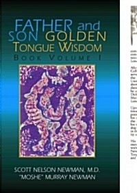 Father And Son Golden Tongue Wisdom (Hardcover)
