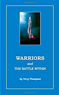 Warriors and the Battle Within (Paperback)