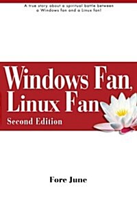 Windows Fan, Linux Fan (Paperback, 2nd)