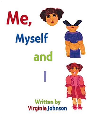 Me, Myself and I (Paperback)