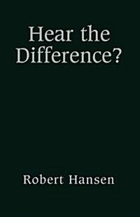 Hear the Difference (Paperback)