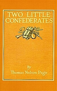 Two Little Confederates (Paperback)