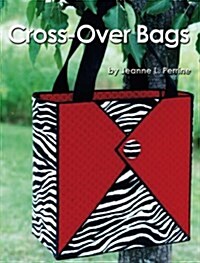 Cross - over Bags (Paperback)