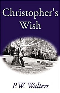 Christophers Wish (Hardcover)